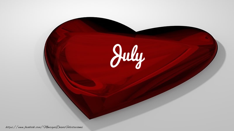 Felicitaciones de amor -  Corazón con nombre July