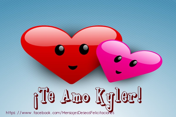 Felicitaciones de amor - Corazón | ¡Te Amo Kyler!