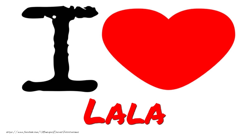 Felicitaciones de amor - I Love Lala