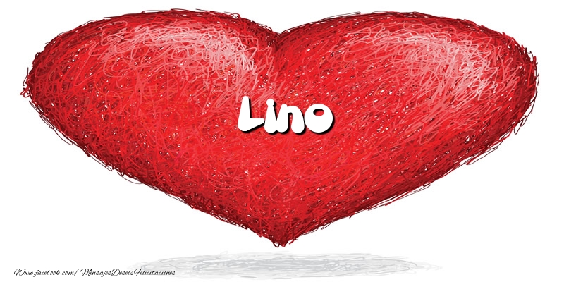 Felicitaciones de amor -  Lino en el corazón