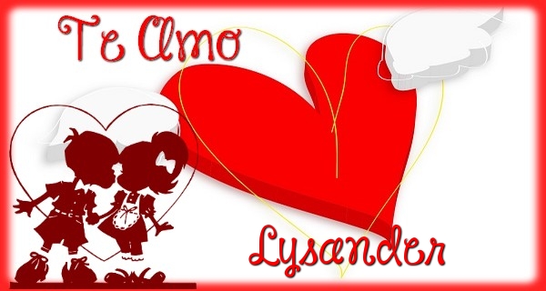 Felicitaciones de amor - Te Amo, Lysander