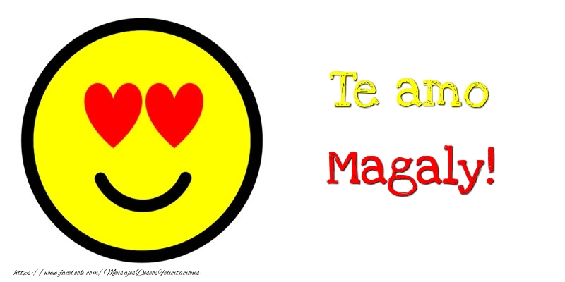 Felicitaciones de amor - Emoticones | Te amo Magaly!
