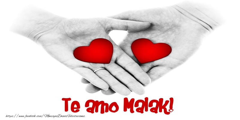 Felicitaciones de amor - Corazón | Te amo Malak!
