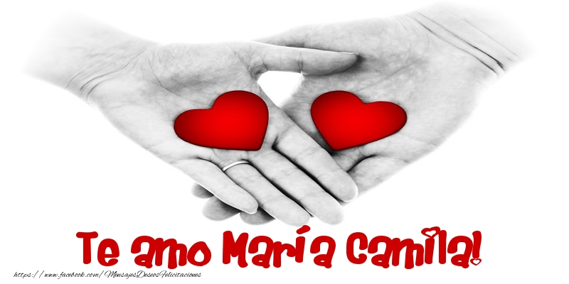 Felicitaciones de amor - Corazón | Te amo María Camila!
