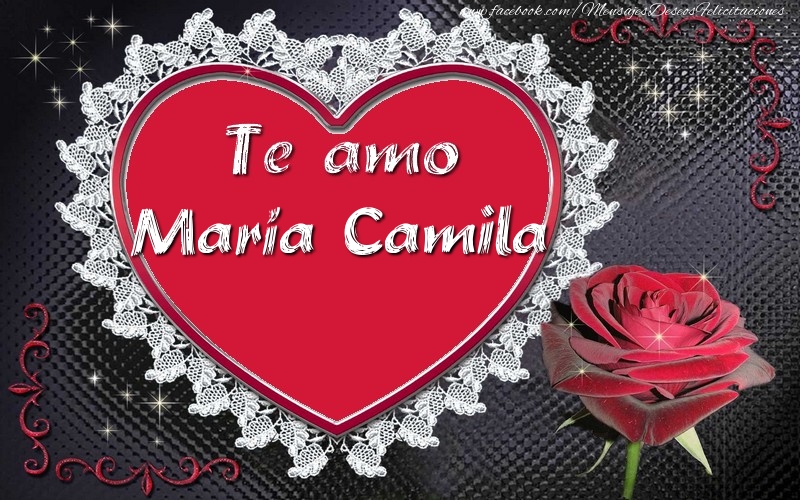 Felicitaciones de amor - Corazón | Te amo María Camila!