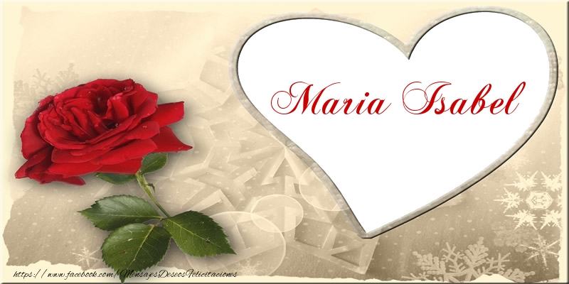 Felicitaciones de amor - Love Maria Isabel
