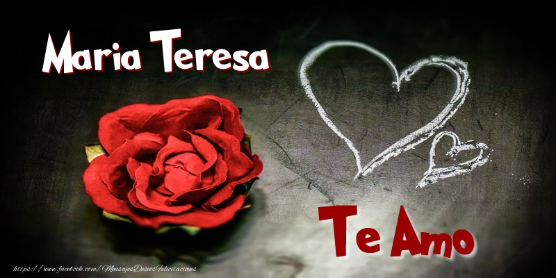 Felicitaciones de amor - Corazón & Rosas | Maria Teresa Te Amo