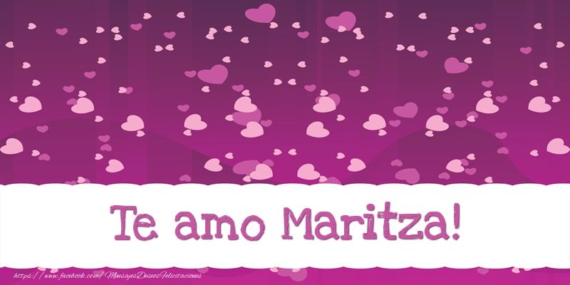 Felicitaciones de amor - Corazón | Te amo Maritza!