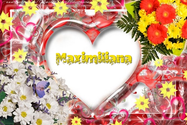Felicitaciones de amor - Corazón & Flores | Maximiliana
