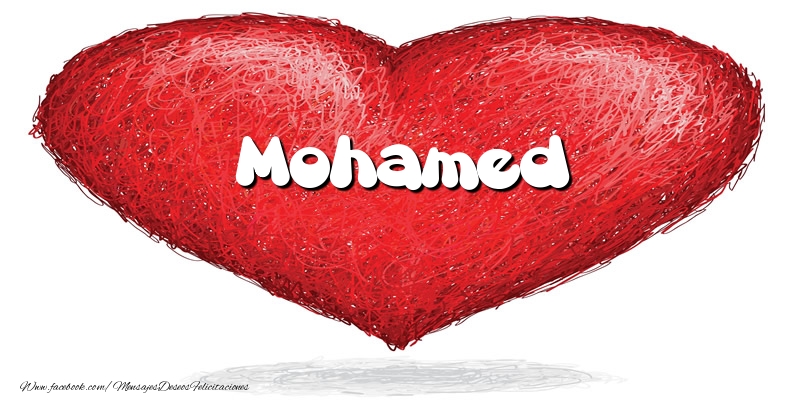 Felicitaciones de amor -  Mohamed en el corazón