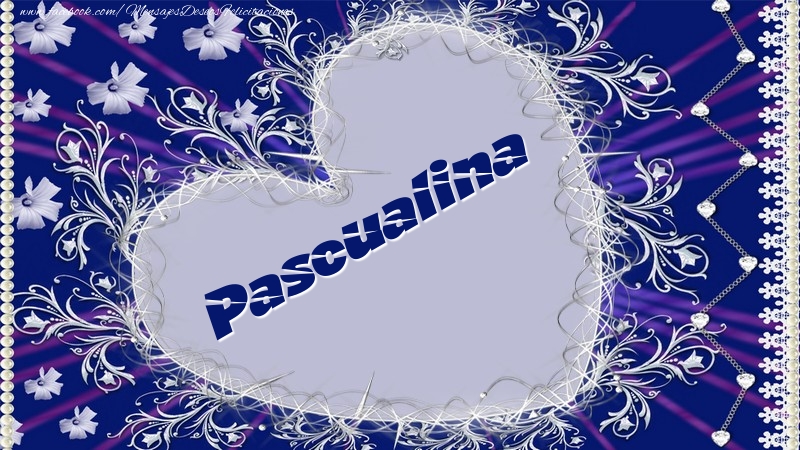 Felicitaciones de amor - Pascualina