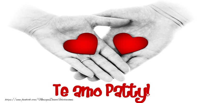  Felicitaciones de amor - Corazón | Te amo Patty!