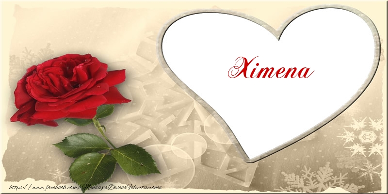 Felicitaciones de amor - Rosas | Love Ximena
