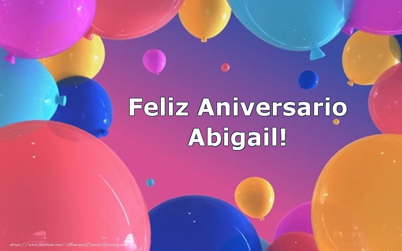 Felicitaciones de aniversario - Feliz Aniversario Abigail!