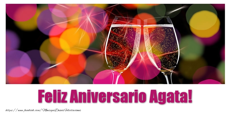 Felicitaciones de aniversario - Champán | Feliz Aniversario Agata!