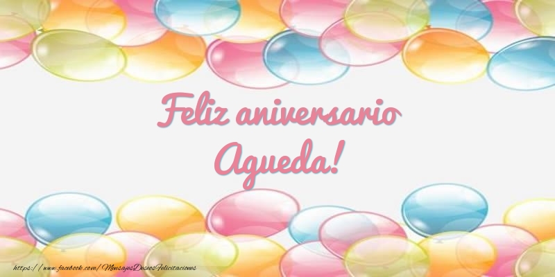 Felicitaciones de aniversario - Globos | Feliz aniversario Agueda!