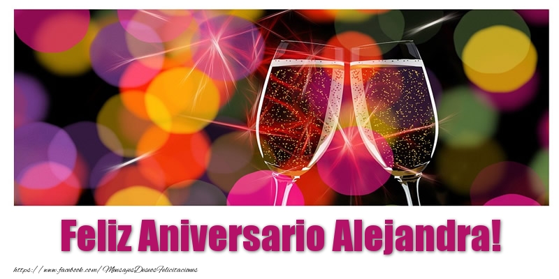 Felicitaciones de aniversario - Champán | Feliz Aniversario Alejandra!