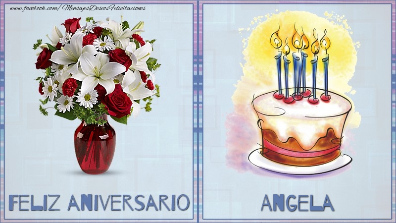 Felicitaciones de aniversario - Feliz aniversario Angela
