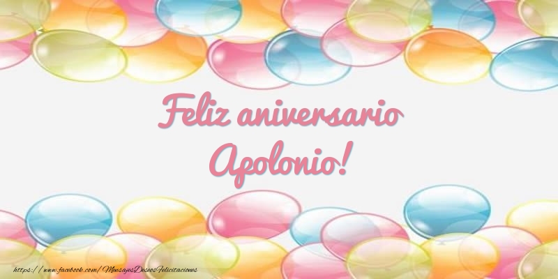 Felicitaciones de aniversario - Globos | Feliz aniversario Apolonio!