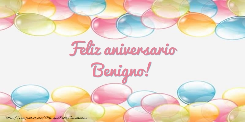 Felicitaciones de aniversario - Globos | Feliz aniversario Benigno!