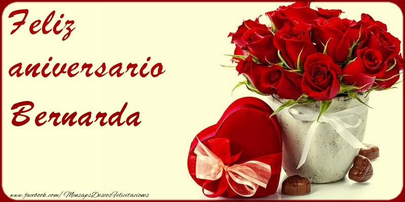 Felicitaciones de aniversario - Rosas | Feliz Aniversario Bernarda!