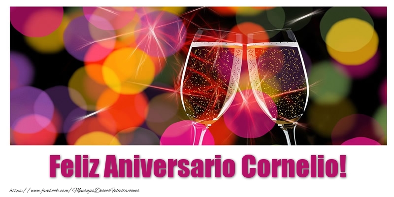 Felicitaciones de aniversario - Champán | Feliz Aniversario Cornelio!