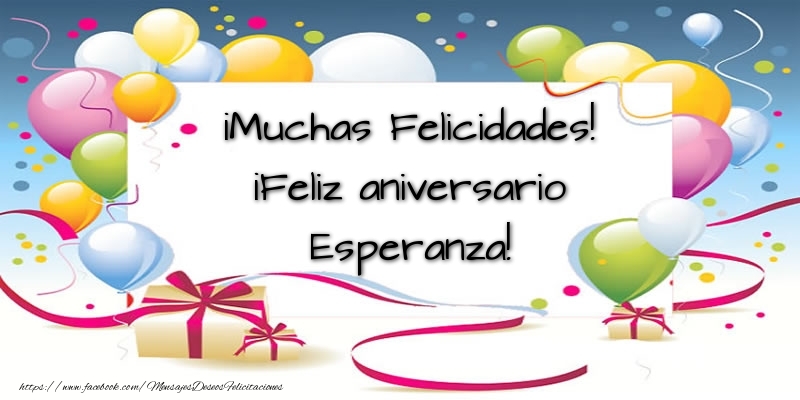 Felicitaciones de aniversario - Globos & Regalo | ¡Muchas Felicidades! ¡Feliz aniversario Esperanza!