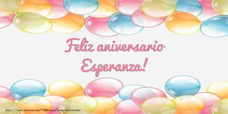 Felicitaciones de aniversario - Feliz aniversario Esperanza!