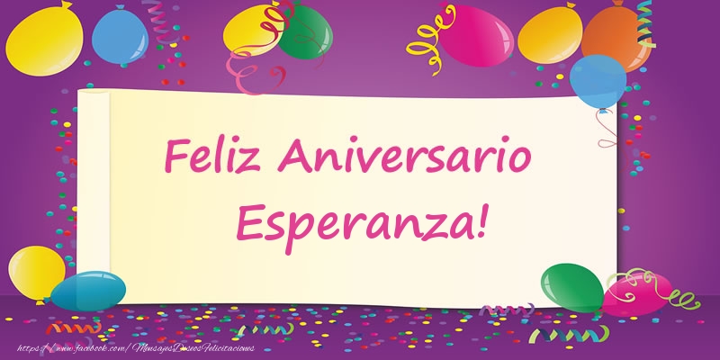 Felicitaciones de aniversario - Feliz Aniversario Esperanza!