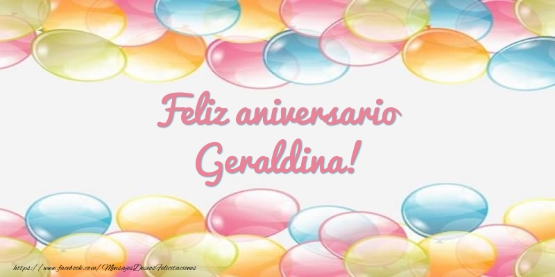 Felicitaciones de aniversario - Feliz aniversario Geraldina!