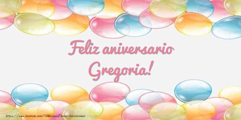 Felicitaciones de aniversario - Globos | Feliz aniversario Gregoria!