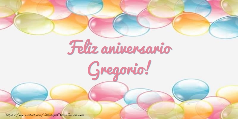 Felicitaciones de aniversario - Feliz aniversario Gregorio!