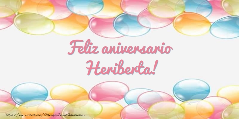 Felicitaciones de aniversario - Globos | Feliz aniversario Heriberta!