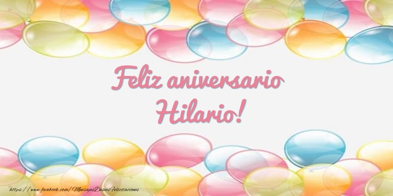 Felicitaciones de aniversario - Feliz aniversario Hilario!