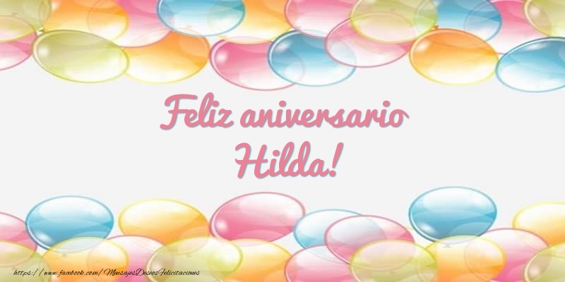 Felicitaciones de aniversario - Feliz aniversario Hilda!