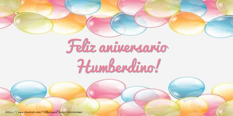Felicitaciones de aniversario - Globos | Feliz aniversario Humberdino!