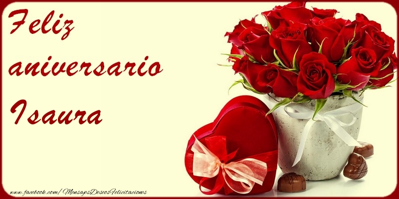 Felicitaciones de aniversario - Rosas | Feliz Aniversario Isaura!