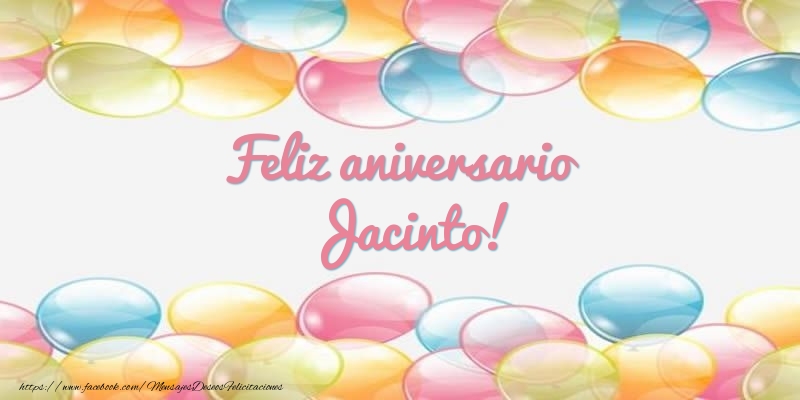 Felicitaciones de aniversario - Feliz aniversario Jacinto!
