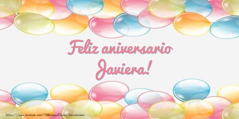 Felicitaciones de aniversario - Globos | Feliz aniversario Javiera!
