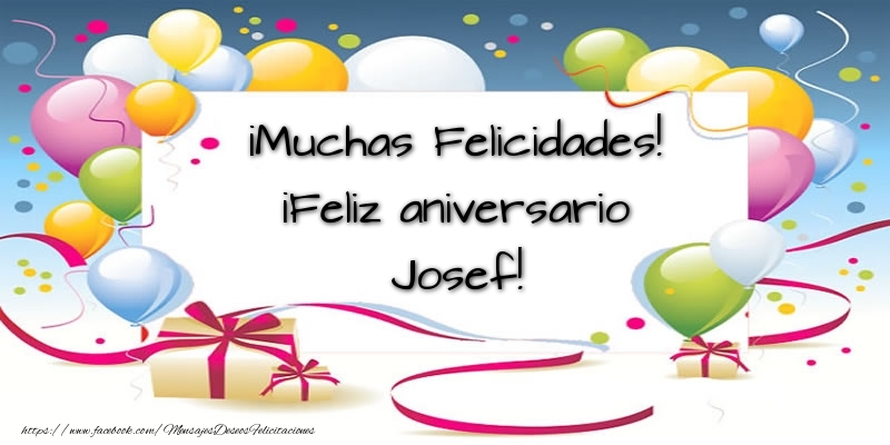 Felicitaciones de aniversario - Globos & Regalo | ¡Muchas Felicidades! ¡Feliz aniversario Josef!