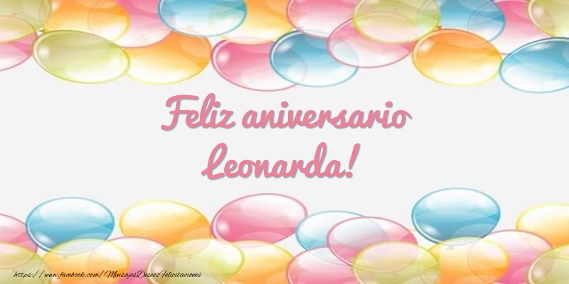 Felicitaciones de aniversario - Globos | Feliz aniversario Leonarda!