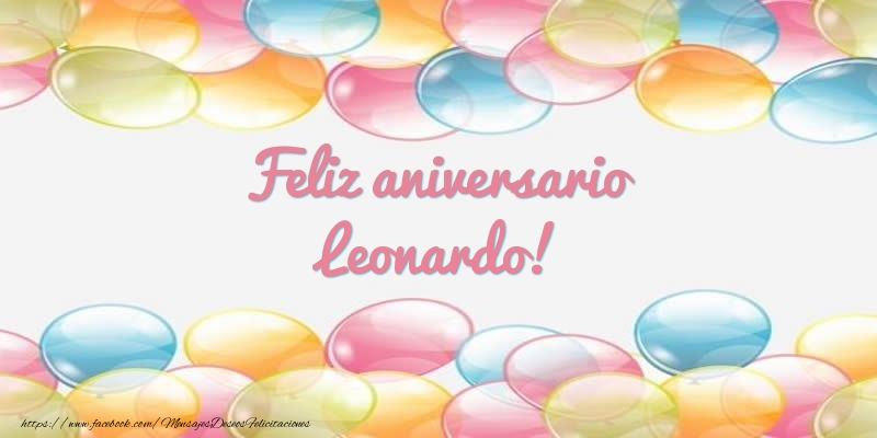 Felicitaciones de aniversario - Globos | Feliz aniversario Leonardo!