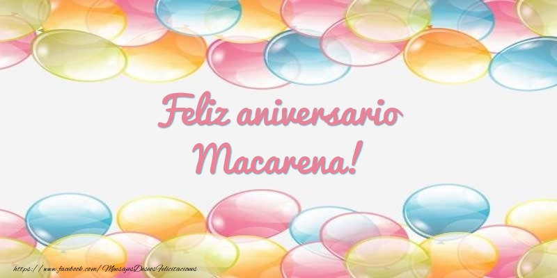 Felicitaciones de aniversario - Globos | Feliz aniversario Macarena!