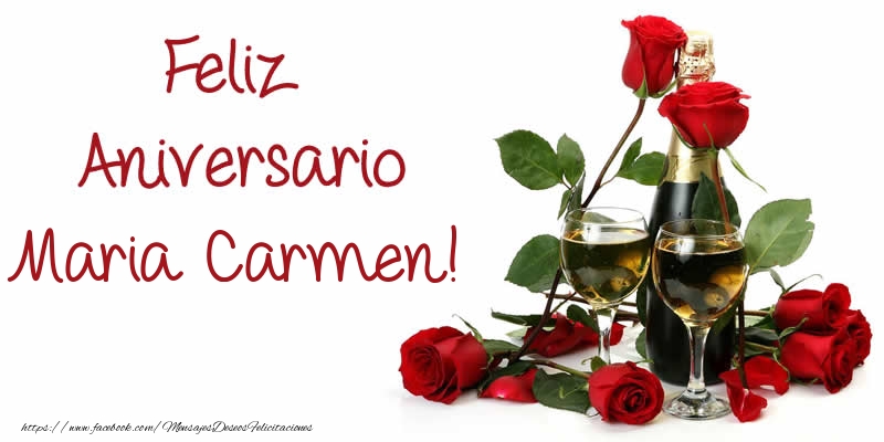 Felicitaciones de aniversario - Champán & Rosas | Feliz Aniversario Maria Carmen!