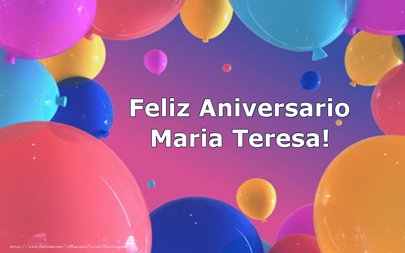Felicitaciones de aniversario - Feliz Aniversario Maria Teresa!