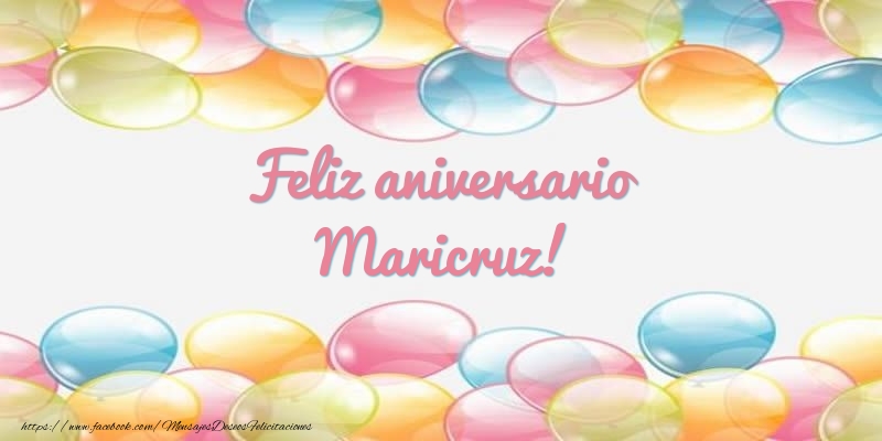 Felicitaciones de aniversario - Feliz aniversario Maricruz!
