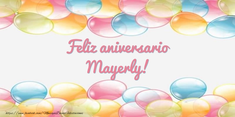 Felicitaciones de aniversario - Globos | Feliz aniversario Mayerly!