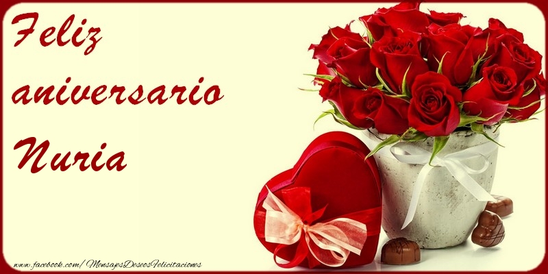 Felicitaciones de aniversario - Rosas | Feliz Aniversario Nuria!
