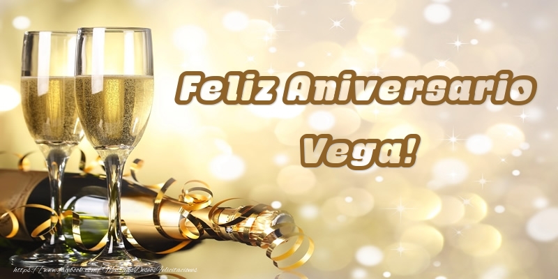 Felicitaciones de aniversario - Champán | Feliz Aniversario Vega!