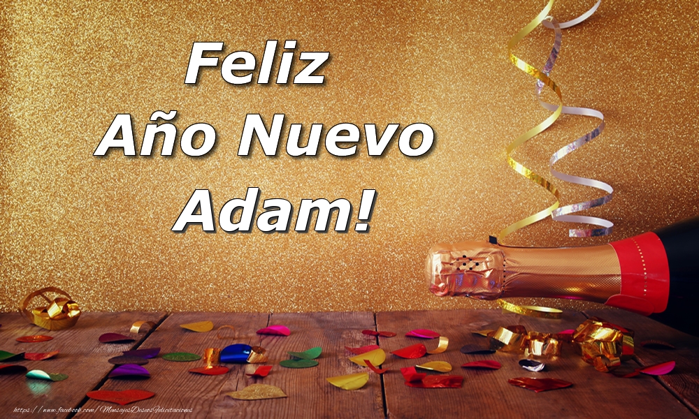 Felicitaciones de Año Nuevo - Champán | Feliz  Año Nuevo Adam!